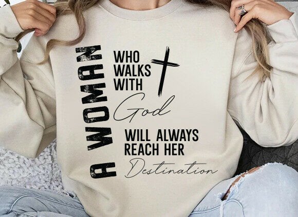 A Woman Who Walks with God SVG: T-Shirt Designs