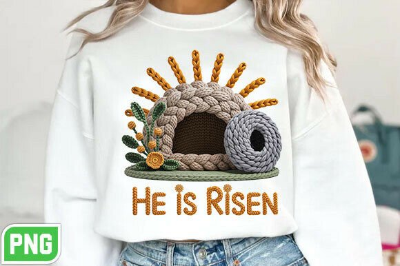 Christian Faux Yarn He is Risen PNG for T-Shirt Designs