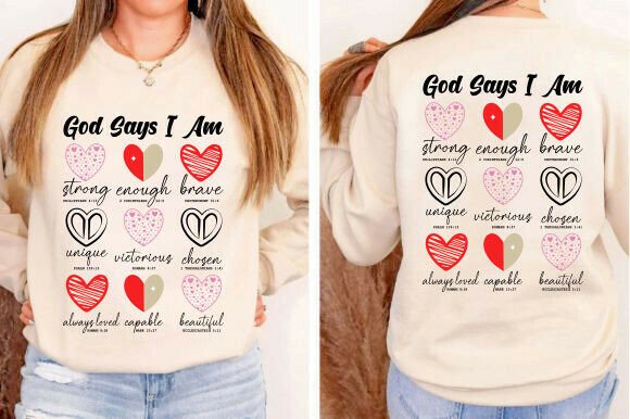 God Says I Am Christian Valentine SVG for T-Shirt Designs